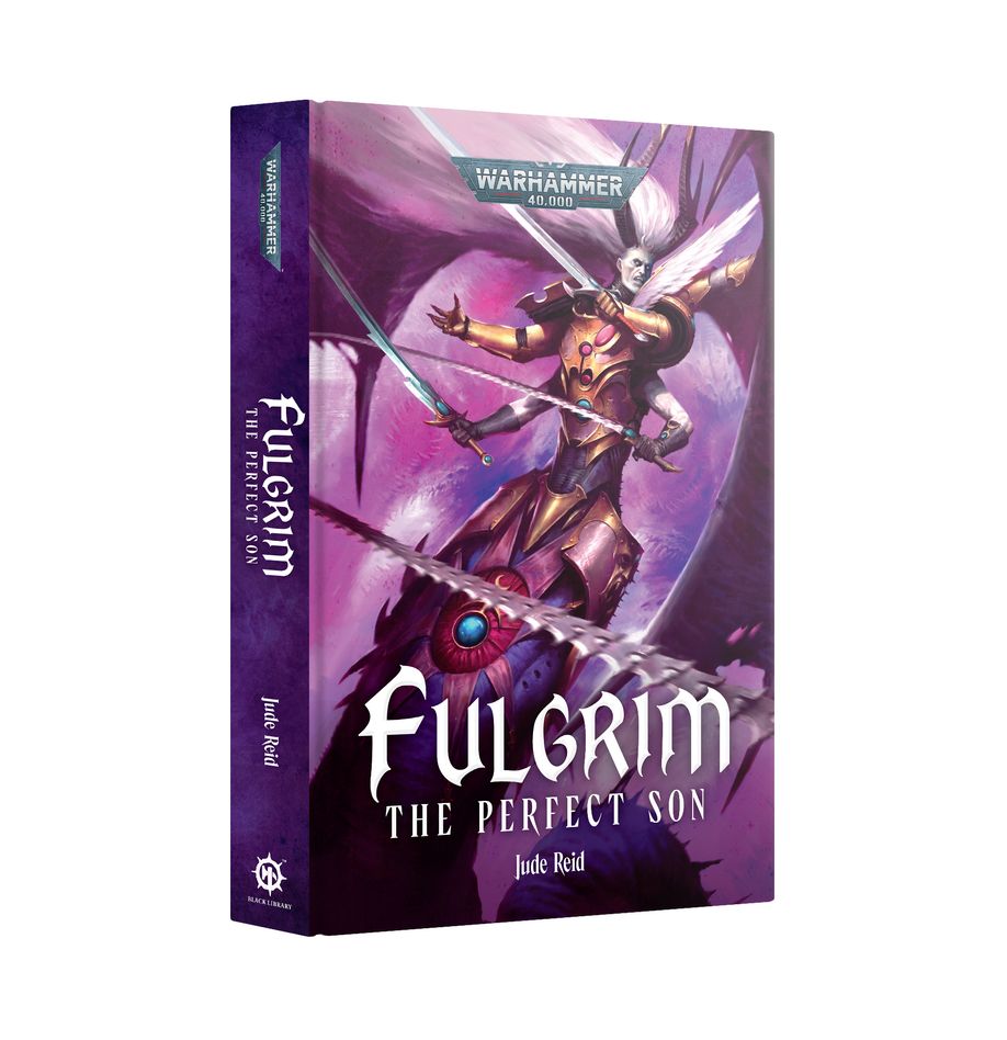 Fulgrim: The Perfect Son (Royal Hardback)